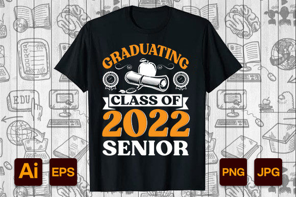 Celebrating the Milestone: The GRADUATING CLASS of 2022 T-shirt Design Bundle