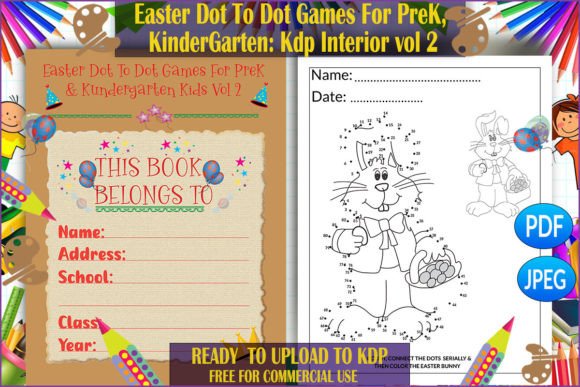 Easter Dot to Dot Games for PreK Vol-2: A Strategic Resource for Early Learning and KDP Success